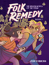 Folk Remedy, Book 1